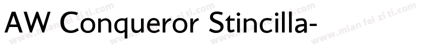 AW Conqueror Stincilla字体转换